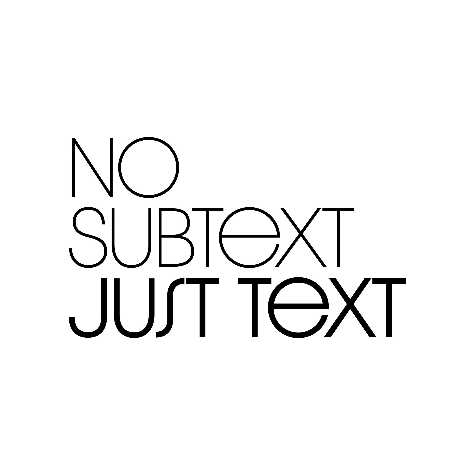 No Subtext. Just Text. Minimalistic | Fitted Classic Women's T-Shirt | 100% Organic Cotton |